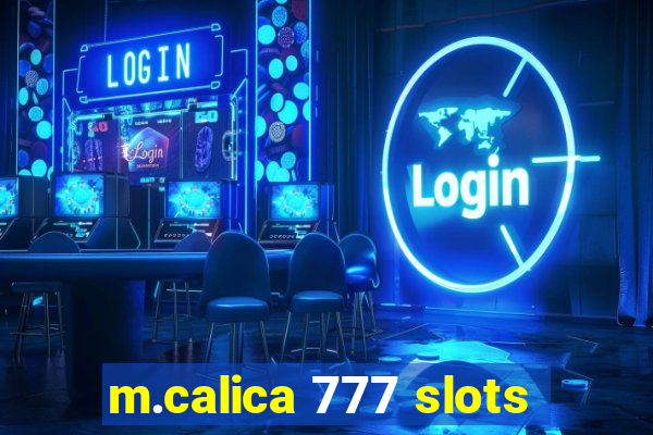 m.calica 777 slots